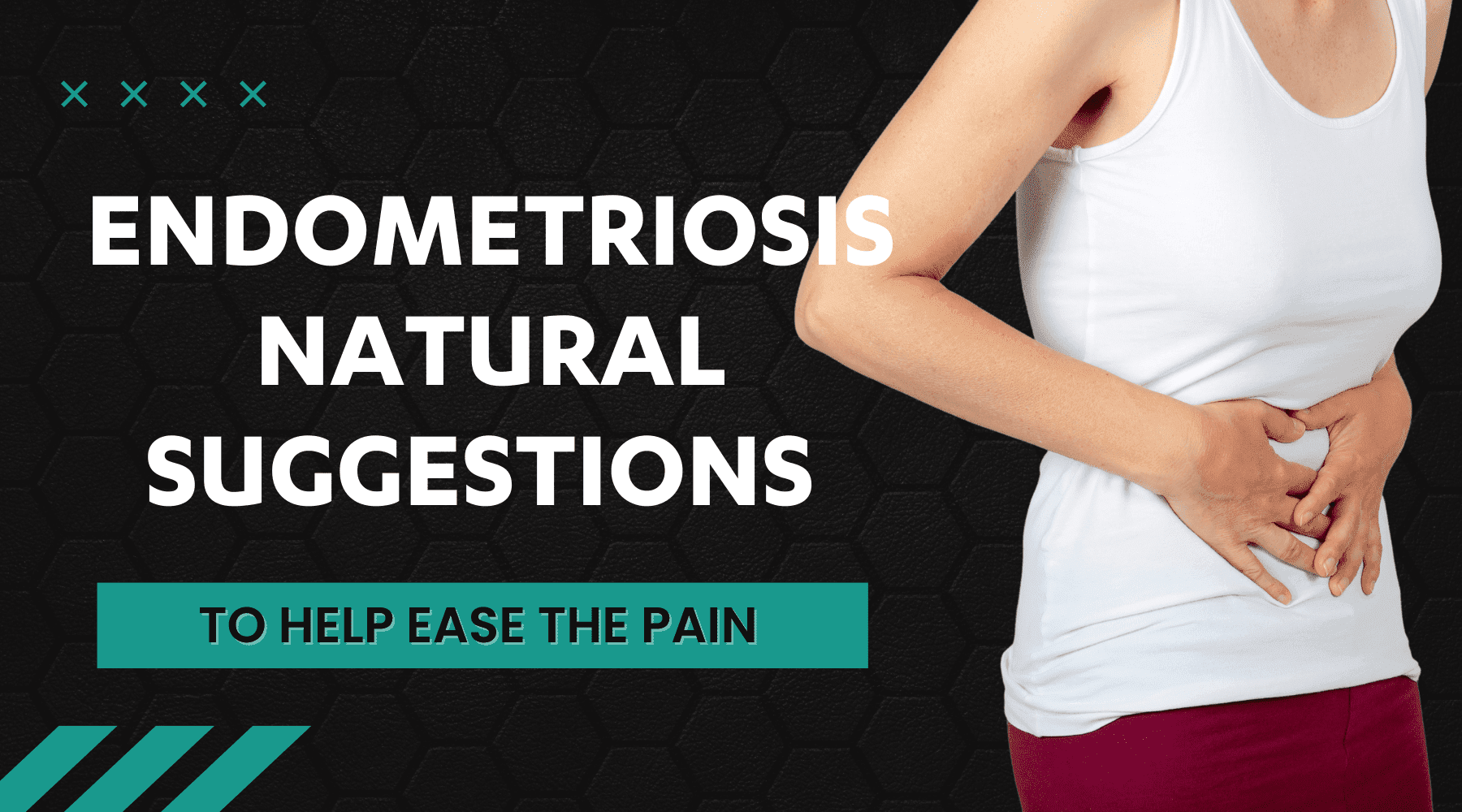 Endometriosis - Natural suggestions to help ease the pain - Dr Kez Chirolab
