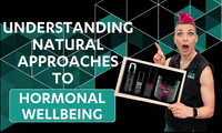 Understanding Natural Approaches to Hormonal Wellbeing