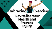 Embracing Exercise: Revitalise Your Health and Prevent Injury