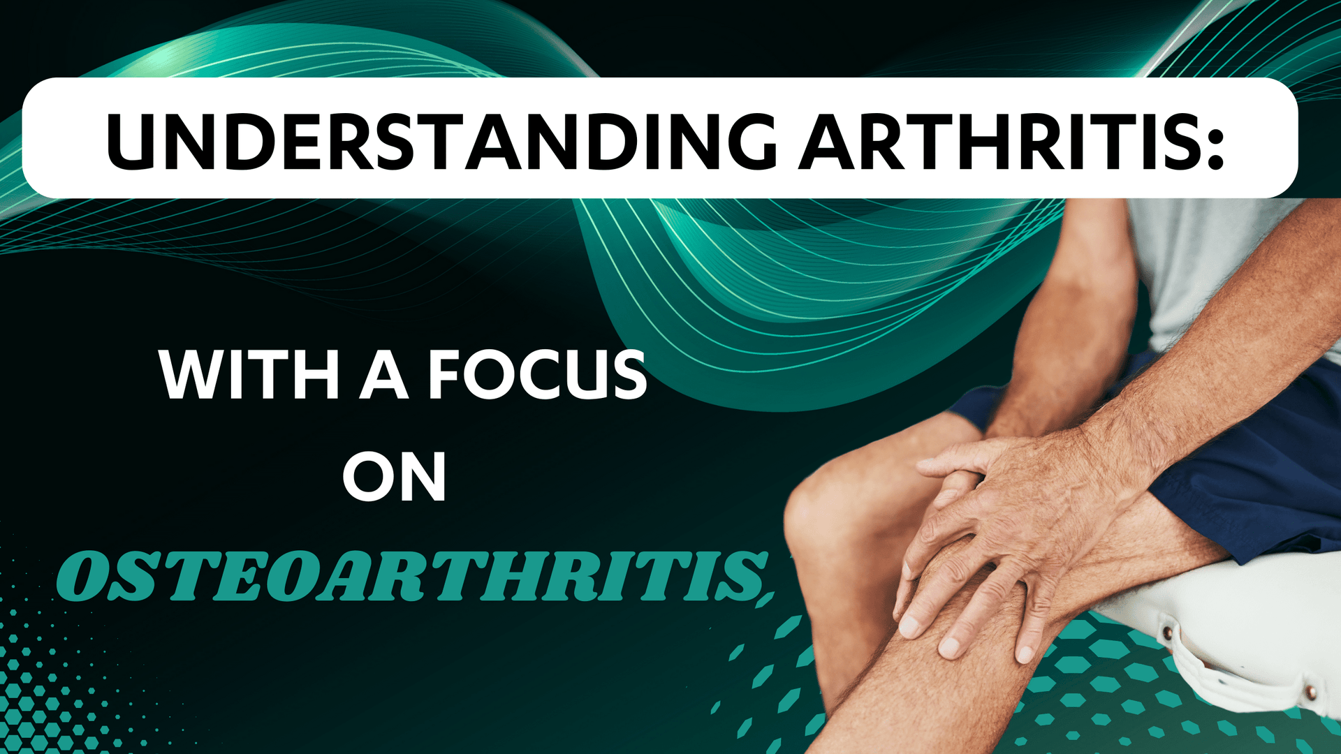 Dr Kez Chirolab Understanding Arthritis Osteoarthritis