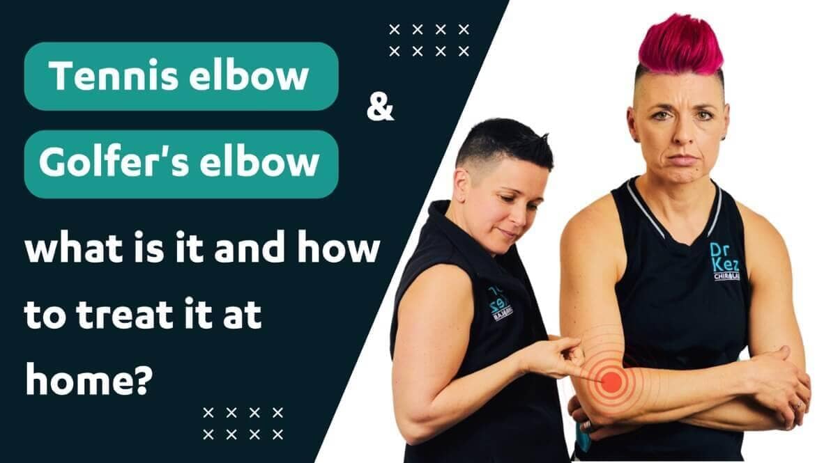Dr Kez ChiroLab Elbow pain Tennis Elbow Lateral epicondylitis Golfer's Elbow Medial Epicondylitis Elbow brace Therapeutic Ultrasound Heal at home