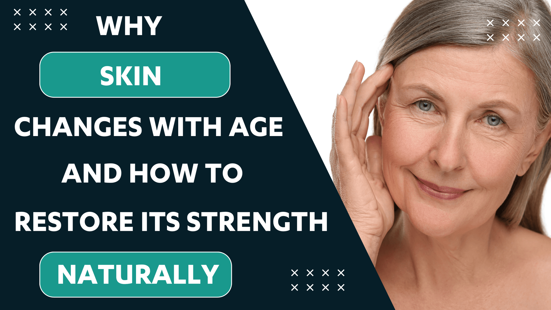 Why Skin Changes With Age and How to Restore Its Strength Naturally