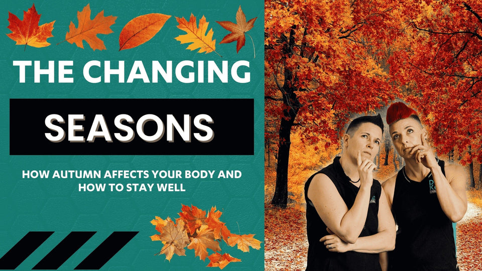Dr Kez Chirolab The Changing Seasons: How Autumn affects tour body and how to stay well