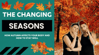 The Changing Seasons: How Autumn Affects Your Body and How to Stay Well