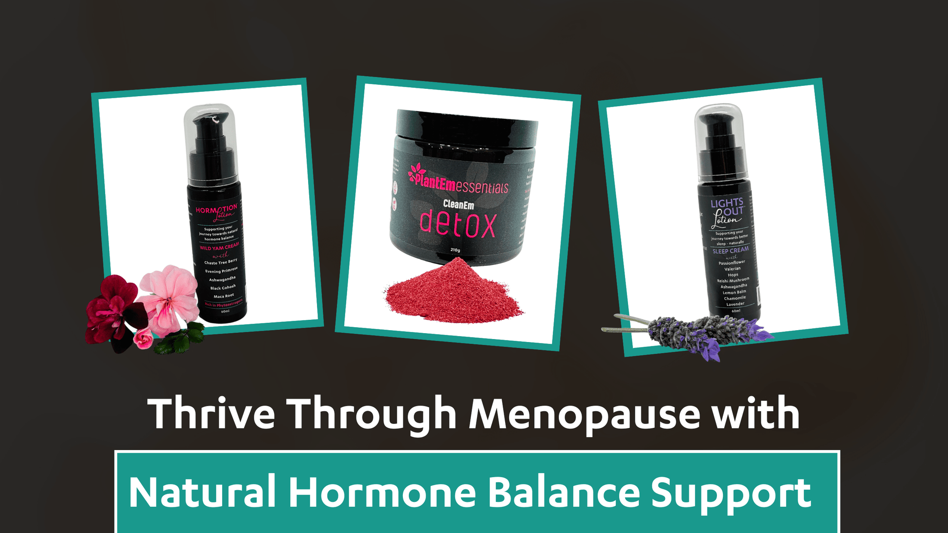 Dr Kez Thrive through menopause with Natural Hormone Balance Support