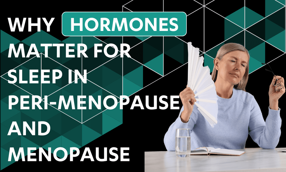 Dr Kez Chirolab Why Hormones Matter for Sleep in Peri-Menopause and Menopause